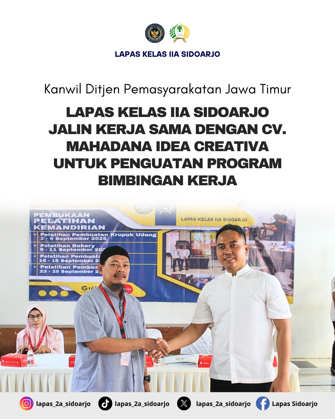 Lapas Kelas IIA Sidoarjo Jalin Kerja Sama dengan CV. Mahadana Idea Creativa untuk Penguatan Program Bimbingan Kerja