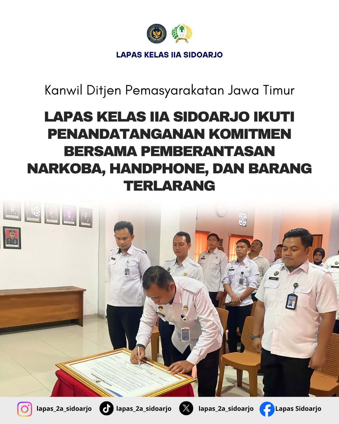Lapas Kelas IIA Sidoarjo Ikuti Penandatanganan Komitmen Bersama Pemberantasan Narkoba, Handphone, dan Barang Terlarang