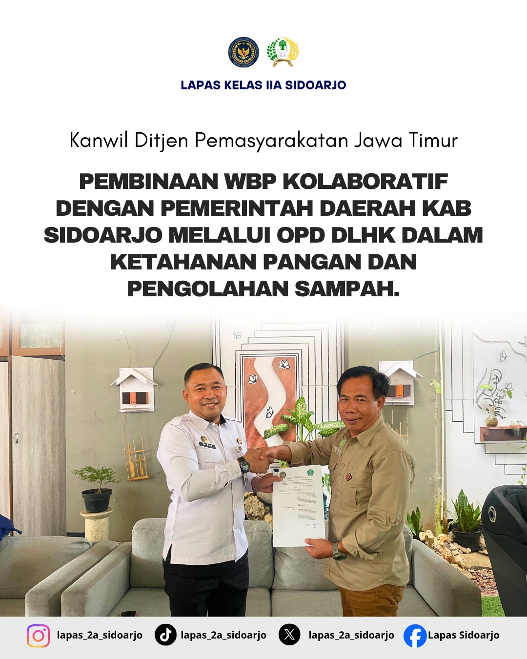Pembinaan WBP Kolaboratif Dengan Dinas Lingkungan Hidup Kab. Sidoarjo Dalam Ketahanan Pangan dan Pengolahan Sampah