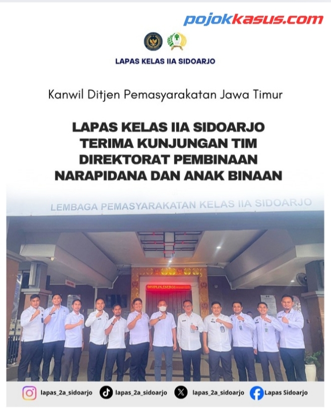 Lapas Kelas IIA Sidoarjo Terima Kunjungan Tim Direktorat Pembinaan Narapidana dan Anak Binaan