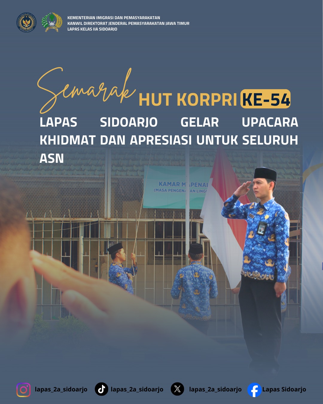 Semarak HUT KORPRI ke-54, Lapas Sidoarjo Gelar Upacara Khidmat dan Apresiasi untuk Seluruh ASN