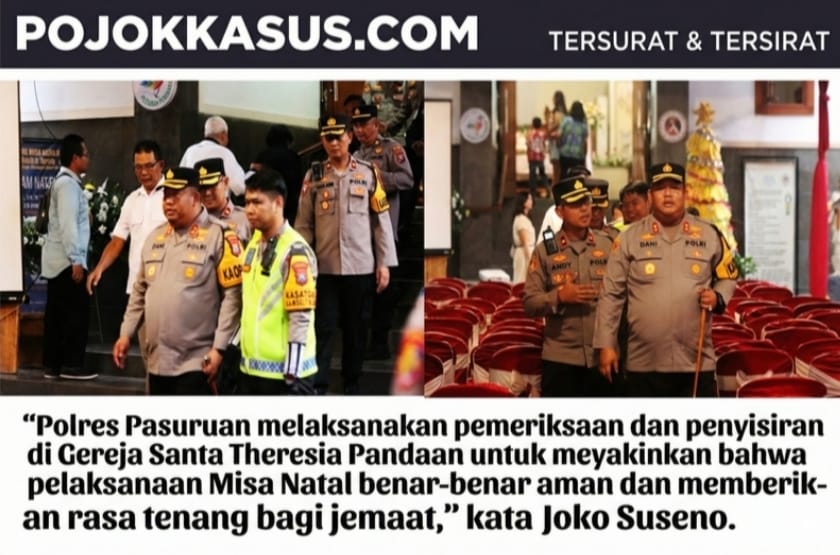 Kapolres Pasuruan Pantau dan Perketat Pengamanan Misa Natal 2025 di Gereja Santa Theresia Pandaan