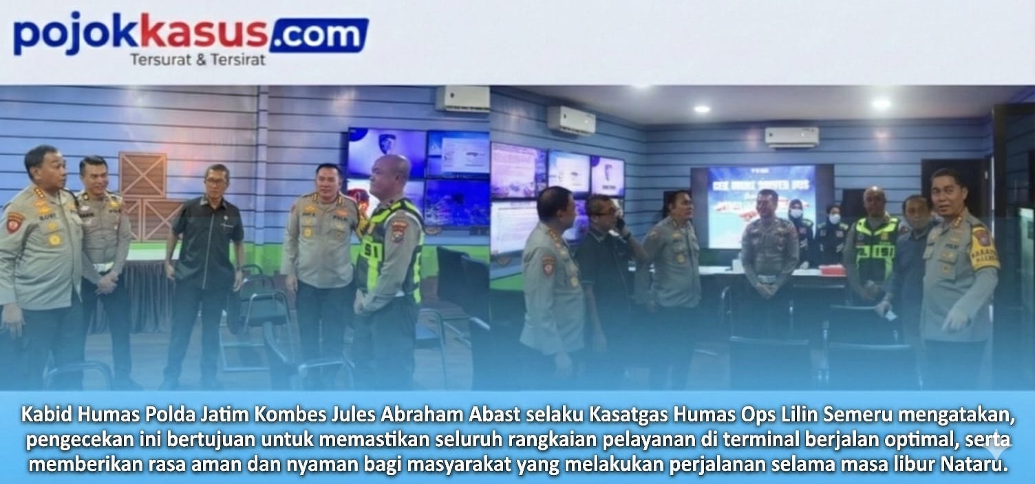 Satgas Ops Lilin Semeru Polda Jatim Cek Pospam Terminal Purabaya Pastikan Pelayanan Maksimal