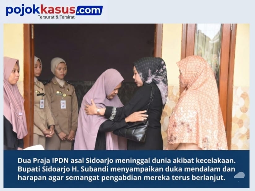 Takdir Ilahi Memanggil Dua Praja IPDN Sidoarjo
