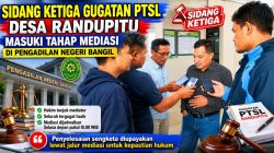 Sidang Ketiga PTSL Randupitu Masuki Tahap Mediasi Pengadilan Bangil